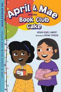 April & Mae and the Book Club Cake : The Monday Book (Every Day with April & Mae)