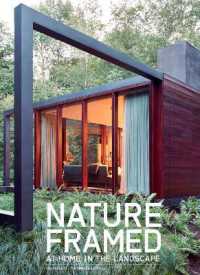 Nature Framed : At Home in the Landscape -- Hardback