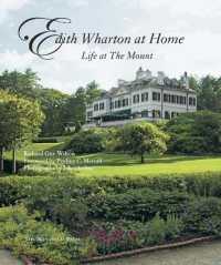 Edith Wharton at Home : Life at the Mount