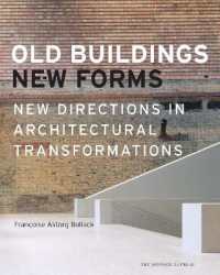 Old Buildings, New Forms -- Hardback