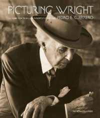 Picturing Wright : An Album from Frank Lloyd Wright's Photographer