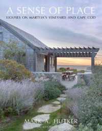 Sense of Place : Houses on Martha's Vineyard and Cape Cod -- Hardback