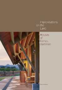 Improvisations on the Land : Houses of Fernau + Hartman
