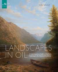 Landscapes in Oil : A Contemporary Guide to Realistic Painting in the Classical Tradition