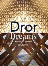Dror Dreams : Design without Boundaries