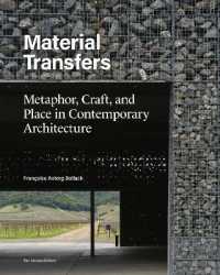 Material Transfers : Metaphor, Craft, and Place in Contemporary Architecture