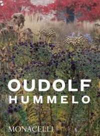 Hummelo : A Journey through a Plantsman's Life