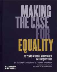 Making the Case for Equality : 50 Years of Legal Milestones in LGBTQ History