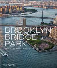 Brooklyn Bridge Park : Michael Van Valkenburgh Associates