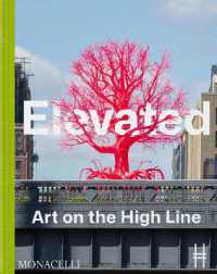 Elevated : Art on the High Line