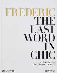 FREDERIC: the Last Word in Chic