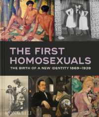The First Homosexuals : The Birth of a New Identity 1869-1939