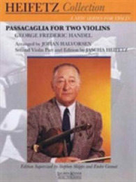 Handel - Passacaglia for Two Violins : For Violin and Piano Critical Urtext Edition Heifetz Collection