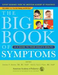The Big Book of Symptoms : A-Z Guide to Your Child?s Health