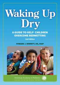 Waking up Dry : A Guide to Help Children Overcome Bedwetting