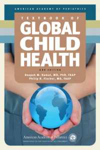 Textbook of Global Child Health, 2nd Edition （2ND）