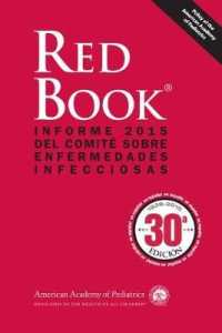 Red Book 2015 : Informe 2015 del comit sobre enfermedades infecciosas （30TH）
