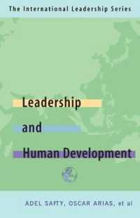 Leadership for Human Development : The International Leadership Series (Book Four)