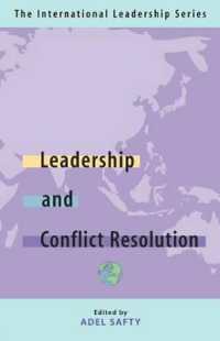 Leadership and Conflict Resolution : The International Leadership Series (Book Three)