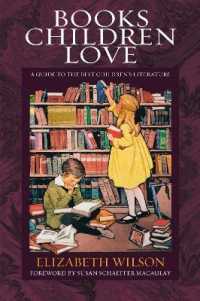Books Children Love : A Guide to the Best Children's Literature (Revised Edition)