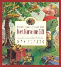 Punchinello and the Most Marvelous Gift (Max Lucado's Wemmicks)
