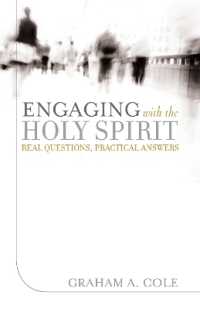 Engaging with the Holy Spirit : Real Questions, Practical Answers
