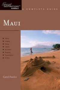 Maui : Great Destinations Hawaii. a Complete Guide (Great Destinations (Explorer's Guides))