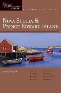 Explorer's Guide Nova Scotia & Prince Edward Island: A Great Destination (Explorer's Great Destinations)