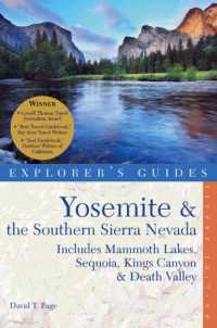 Explorer's Guide Yosemite & the Southern Sierra Nevada (Great Destinations (Explorer's Guides)) （2ND）
