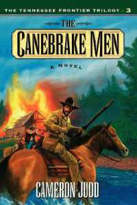 The Canebrake Men
