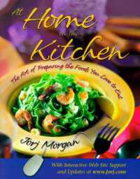 At Home in the Kitchen : The Art of Preparing the Foods You Love to Eat
