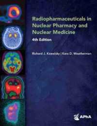 Radiopharmaceuticals in Nuclear Pharmacy and Nuclear Medicine （4TH）