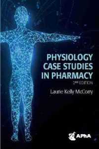 Physiology Case Studies in Pharmacy （2ND）