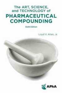 The Art, Science, and Technology of Pharmaceutical Compounding （6TH）
