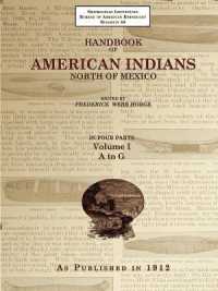 Handbook of American Indians North of Mexico V. 1/4 （Dsi Printing）