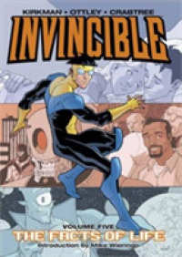 Invincible Volume 5: The Fact of Life