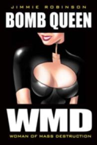 Bomb Queen Volume 1: Woman of Mass Destruction