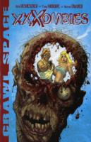 Crawl Space Volume 1: XXXombies