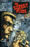 The Safest Place
