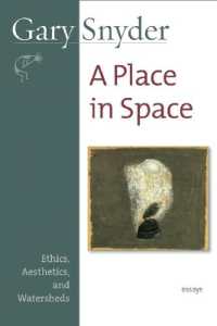 A Place in Space : Ethics, Aesthetics, and Watersheds