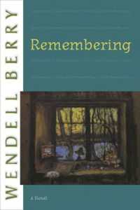Remembering : A Novel