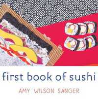 First Book of Sushi (World Snacks Series) （Board Book）