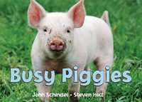 Busy Piggies (A Busy Book) （Board Book）