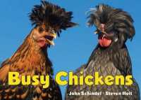 Busy Chickens (A Busy Book) （Board Book）