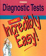Diagnostic Tests Made Incredibly Easy (Made Incredibly Easy)