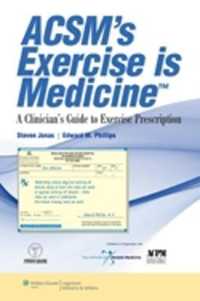 ACSM's Exercise is Medicine™ : A Clinician's Guide to Exercise Prescription