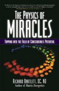 Physics of Miracles : Tapping in to the Field of Consciousness Potential -- Paperback / softback