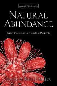 Natural Abundance : Ralph Waldo Emerson's Guide to Prosperity (Library of Hidden Knowledge)