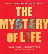 The Mystery of Life : How Nothing Became Everything