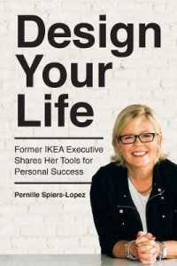 Design Your Life : Former Ikea Executive Shares Her Tools for Personal Success